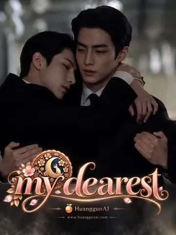 my dearest
